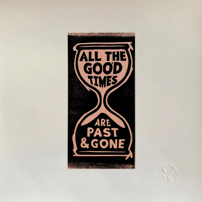 All The Good Times (Vinyl)